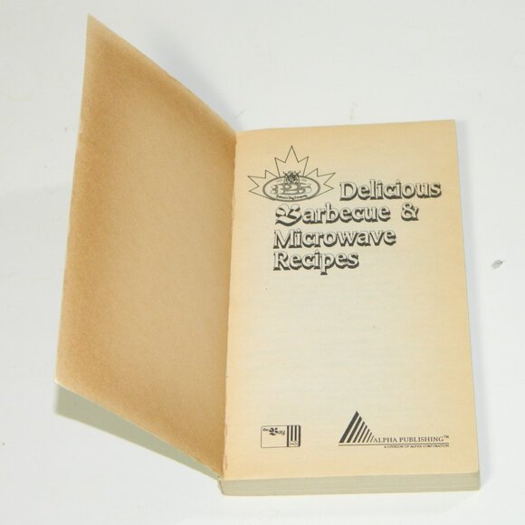 The Bay 1995 Vintage 325 Delicious Barbecue & Microwave Cookbook 225 Recipies - Picture 3 of 8